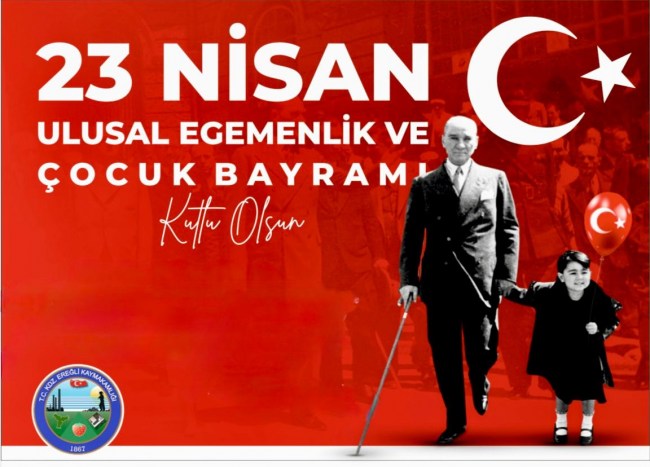 23 NİSAN ULUSAL EGEMENLİK VE ÇOCUK BAYRAMI PROGRAMI