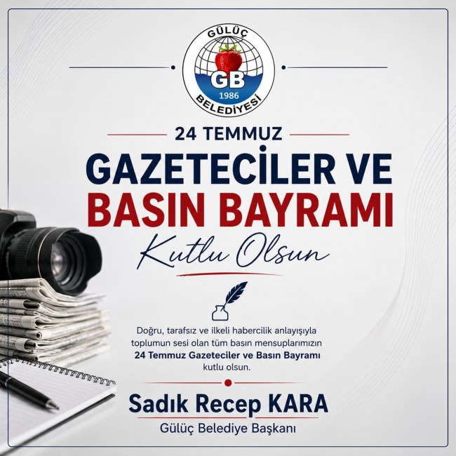 24 Temmuz Gazeteciler ve Basın Bayramı Kutlu Olsun