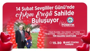 14 ŞUBAT SEVGİLİLER GÜNÜNDE AşkımEreğli SAHİLDE BULUŞUYOR