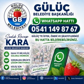 GÜLÜÇ BELEDİYESİNDEN WHATSAPP HATTI HİZMETİ