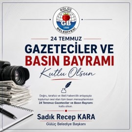 24 Temmuz Gazeteciler ve Basın Bayramı Kutlu Olsun