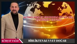 6.Meslek Grubunda ortak akıl ve değişim vurgusu